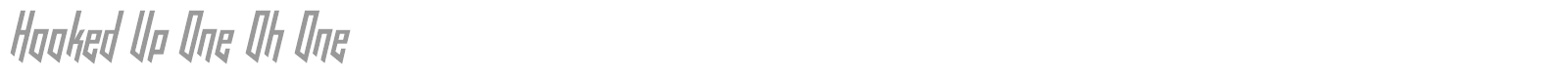 Hooked Up 101 font preview